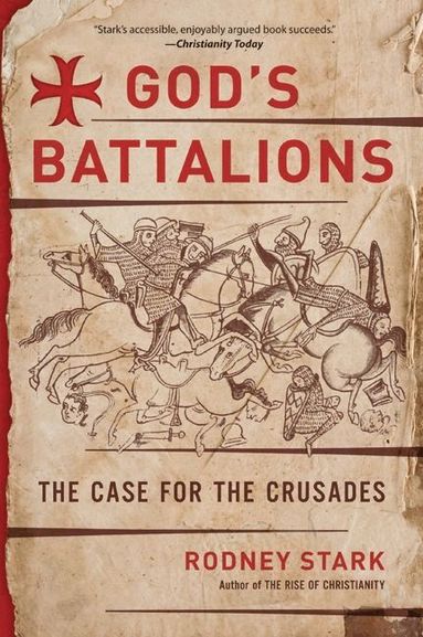 Rodney Stark - God's Battalions, Häftad