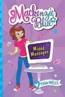 Mackenzie Blue #4: Mixed Messages 1