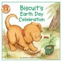 Alyssa Satin Capucilli - Biscuit's Earth Day Celebration: A Springtime Book for Kids, Häftad