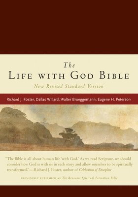 Foster, R: Life with God Bible-NRSV