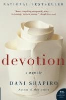 Dani Shapiro - Devotion, Häftad