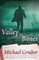 Valley of Bones