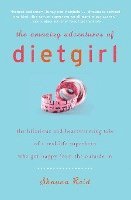 The Amazing Adventures of Dietgirl