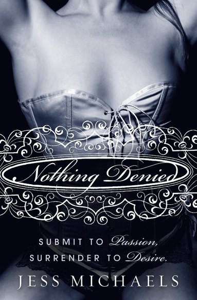 Jess Michaels - Nothing Denied, Häftad