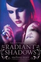 Melissa Marr - Radiant Shadows, Häftad