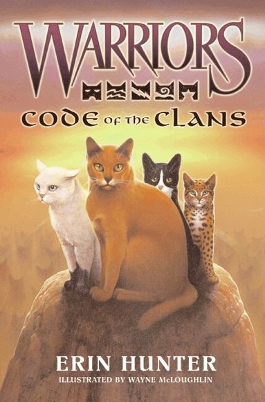 Erin Hunter - Warriors: Code of the Clans, Inbunden