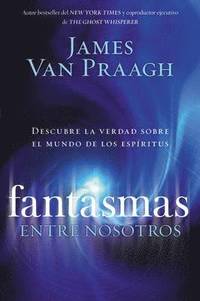 bokomslag Fantasmas Entre Nosotros