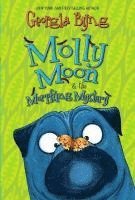 bokomslag Molly Moon & the Morphing Mystery