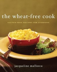 bokomslag The Wheat-Free Cook