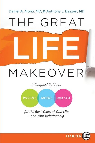 bokomslag The Great Life Makeover