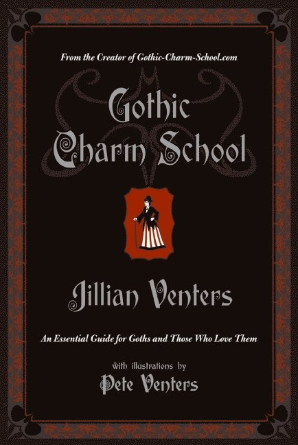 Gothic Charm School 1