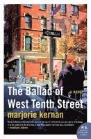 bokomslag The Ballad of West Tenth Street