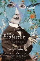 bokomslag The Professor: A Sentimental Education