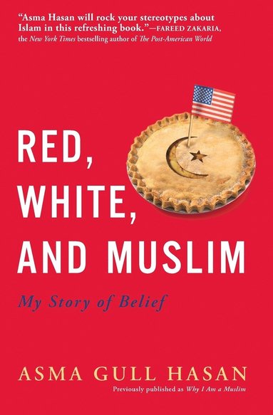 bokomslag Red, White, and Muslim: My Story of Belief
