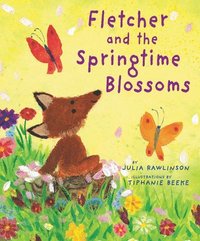 bokomslag Fletcher And The Springtime Blossoms