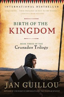 Birth of the Kingdom