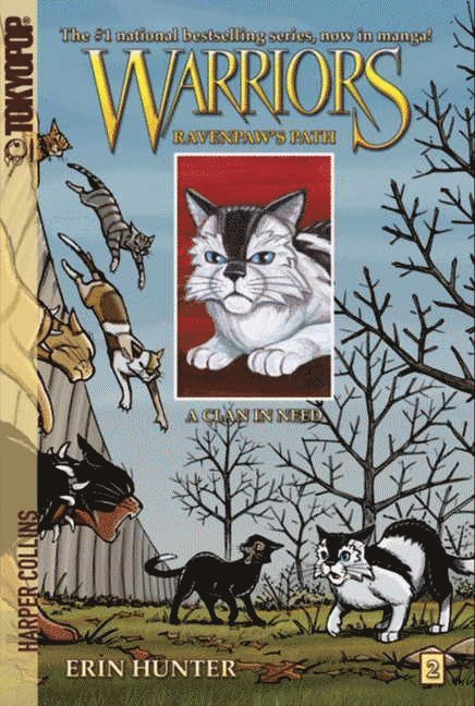 Warriors Manga: Ravenpaw's Path #2: A Clan in Need 1