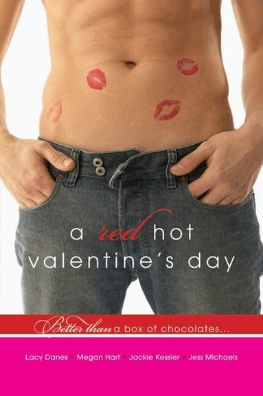 Jess Michaels, Lucy Danes, Megan Hart, Jackie Kessler - Red Hot Valentine's Day, Häftad