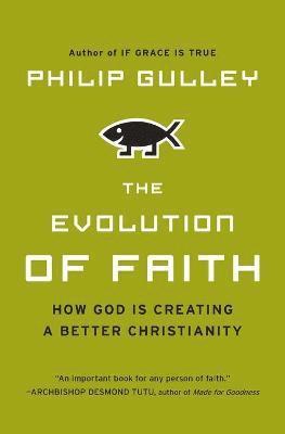 The Evolution of Faith 1