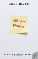 bokomslag Kill Your Friends