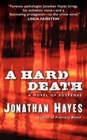 Jonathan Hayes - A Hard Death, Häftad