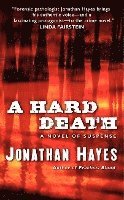 Jonathan Hayes - A Hard Death, Häftad