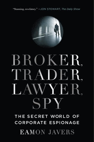 bokomslag Broker, Trader, Lawyer, Spy