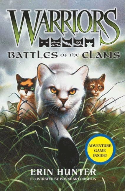 Erin Hunter - Warriors: Battles of the Clans, Inbunden
