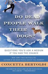 bokomslag Do Dead People Walk Their Dogs?