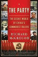 bokomslag The Party: The Secret World of China's Communist Rulers