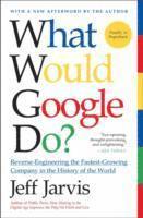 What Would Google Do? 1
