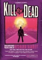 bokomslag Kill the Dead
