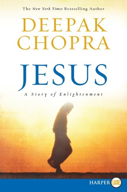 Deepak Chopra - Jesus Large Print, Häftad