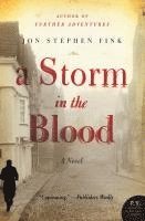 bokomslag Storm in the Blood, A