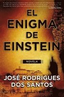 José Rodrigues Dos Santos - El Enigma de Einstein = The Einstein Riddle = The Einstein Riddle, Häftad
