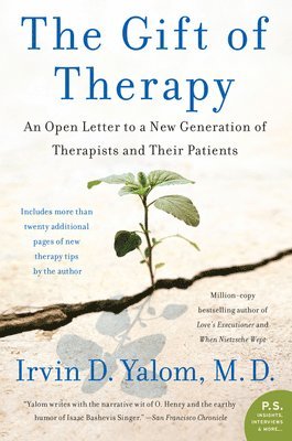Irvin Yalom - The Gift of Therapy, Häftad