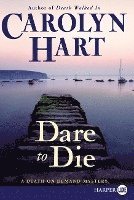 Dare to Die: A Death on Demand Mystery 1