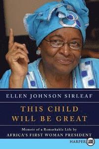 bokomslag This Child Will Be Great