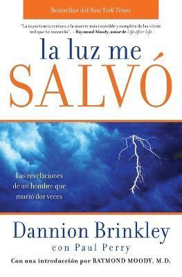 Dannion Brinkley, Paul Perry - Luz Me Salvo, Häftad