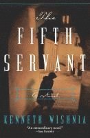 bokomslag Fifth Servant, The