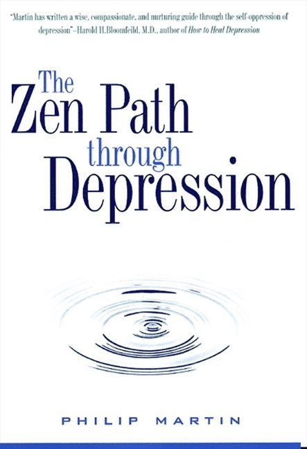 Zen Path Through Depression