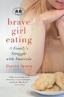 Brave Girl Eating 1