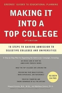 bokomslag Making It Into a Top College, 2nd Edition