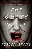 Justin Evans - The White Devil, Häftad