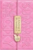 Candace Bushnell - Summer and the City, Häftad