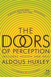 bokomslag Doors of Perception and Heaven and Hell, The