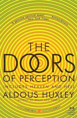 bokomslag The Doors of Perception and Heaven and Hell