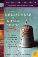 bokomslag The Dressmaker of Khair Khana