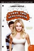 bokomslag I Love You, Beth Cooper Tie-In