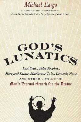 God's Lunatics 1